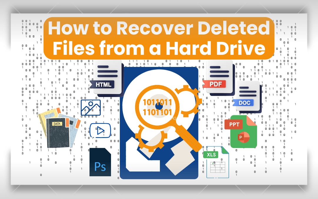 how to recover deleted files from a hard drive